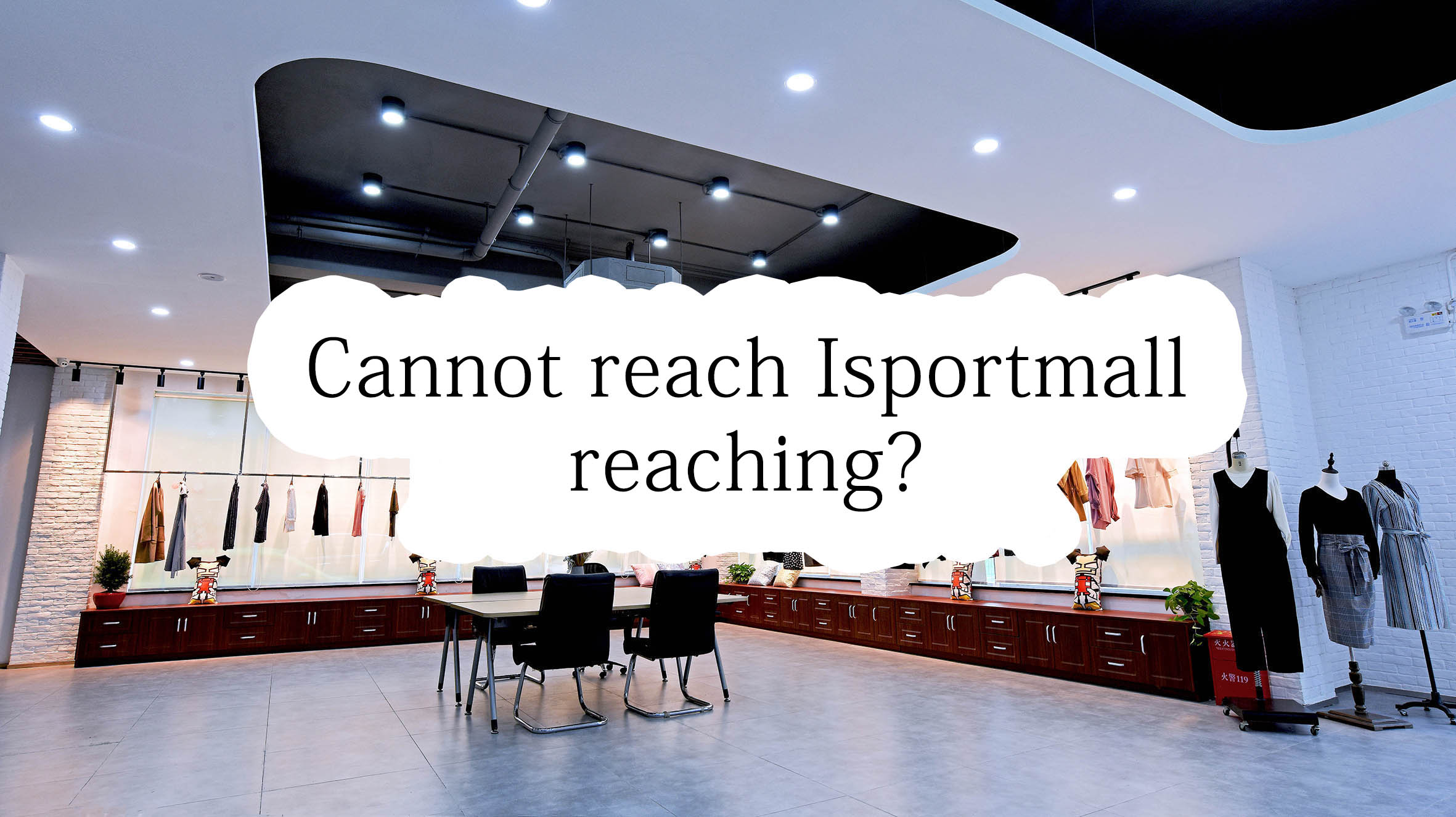 Cannot reach Isportmall| reaching?